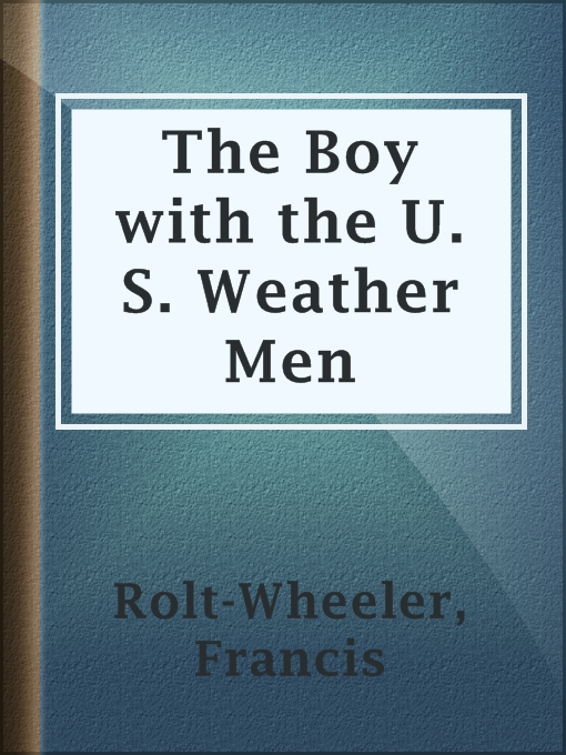 Cover image for The Boy with the U. S. Weather Men